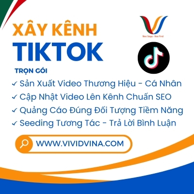 XÂY KÊNH TIKTOK CÁ NHÂN - DOANH NGHIỆP